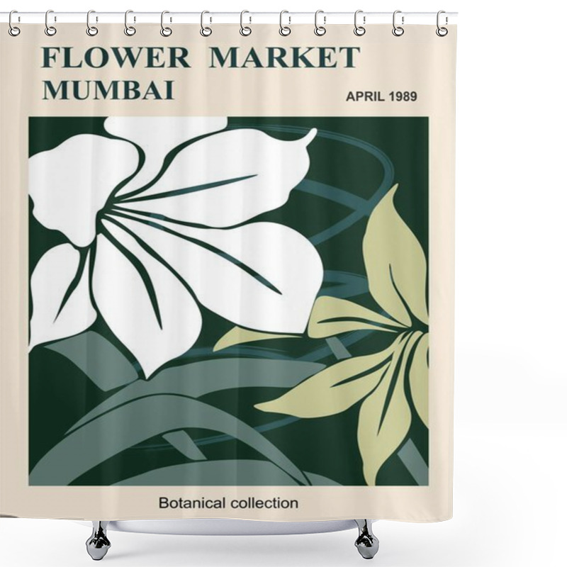 Personality  Abstract Poster - Flower Market Mumbai. Trendy Botanical Wall Art With Floral Design In Sage Green Colors. Modern Hippie Naive Groovy Funky Interior Decoration, Painting. Vector Illustration. Shower Curtains