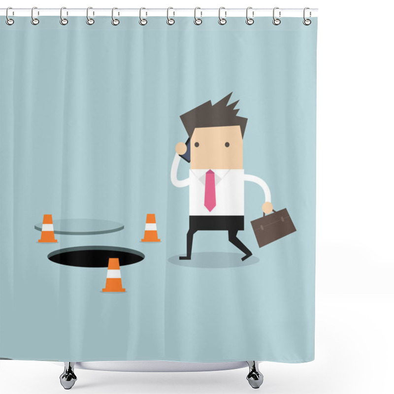 Personality  Businessman Is Talking On The Phone Without Being Careful Of The Hole On The Ground. Shower Curtains