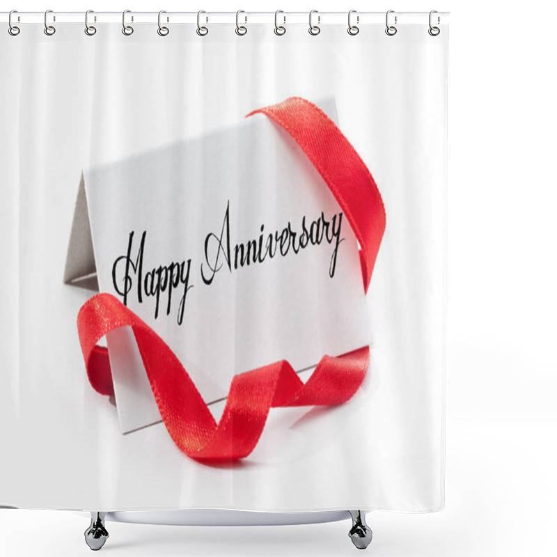 Personality  Happy Anniversary Shower Curtains