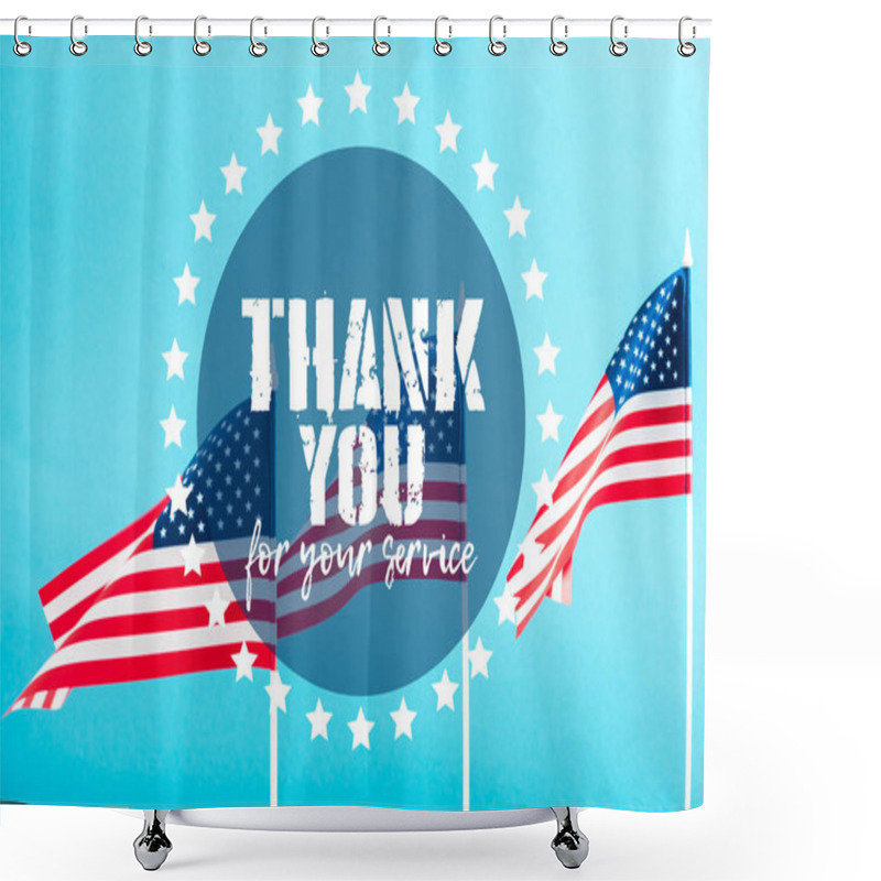 Personality  American Flags With Thank You For Your Service Lettering On Blue Shower Curtains