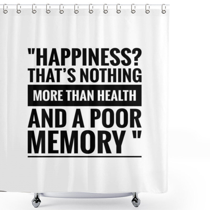 Personality  Happiness Quote For Happy Life With White Background Wallpaper Image.  Shower Curtains