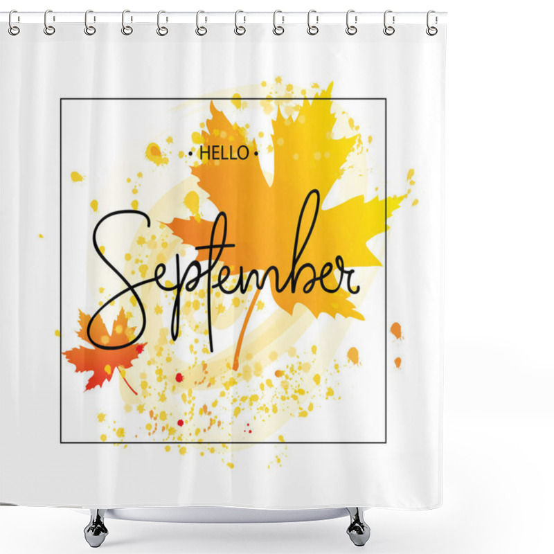 Personality  Hello September Calligraphy Inscription. Shower Curtains