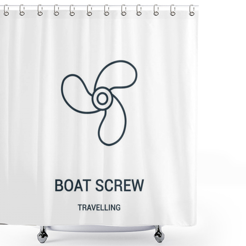 Personality  Boat Screw Icon Vector From Travelling Collection. Thin Line Boat Screw Outline Icon Vector Illustration. Linear Symbol. Shower Curtains