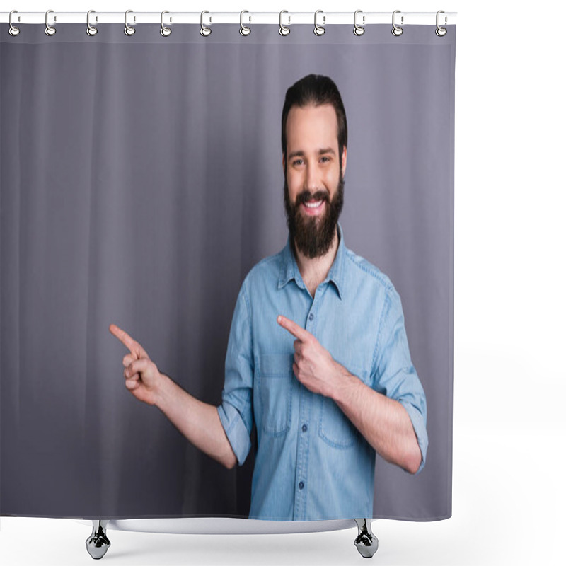 Personality  Portrait Of Positive Cheerful Confident Guy Promoter Point Index Finger Copy Space Demonstrate Adverts Present Promotion Wear Good Look Outfit Isolated Over Grey Color Background Shower Curtains