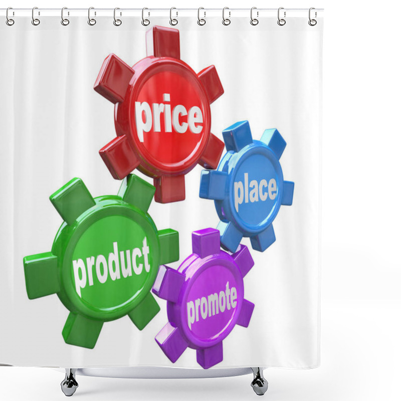 Personality  Four Gears Turning Together In Unison, Each Containing One Of The Words Known As The Four Ps In A Successful Marketing Mix For Any Business: Product, Promote, Price And Place Shower Curtains