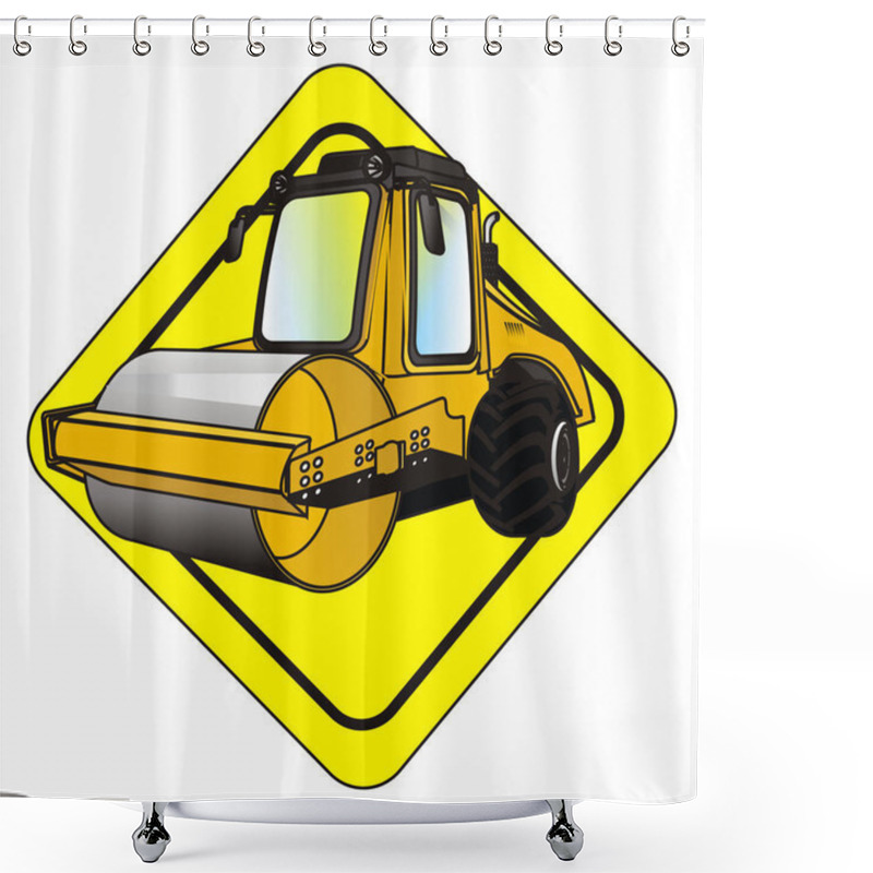 Personality  Road Roller On Yellow Sign Shower Curtains