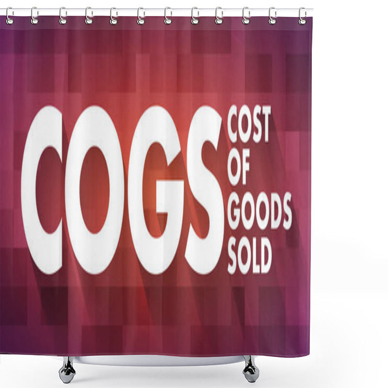 Personality  COGS - Cost Of Goods Sold Acronym, Business Concept Background Shower Curtains