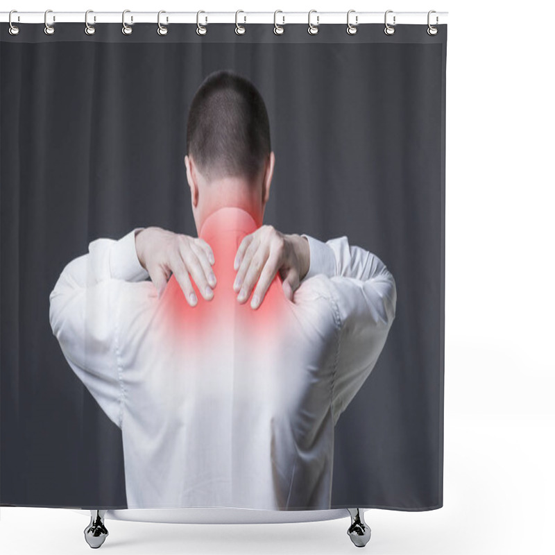 Personality  Neck Pain, Man With Backache On Gray Background Shower Curtains