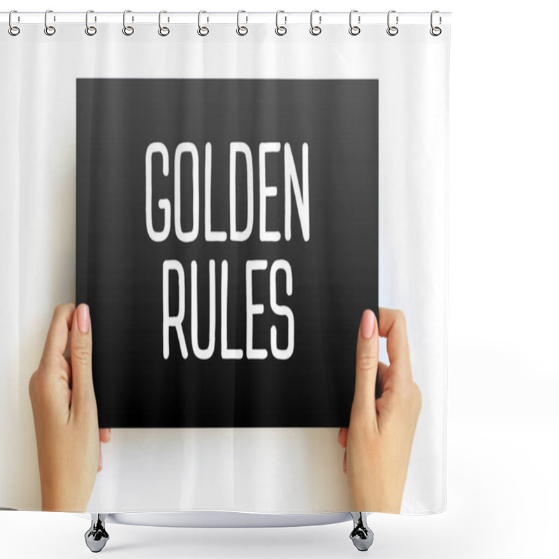 Personality  Golden Rules Text On Card, Concept Background Shower Curtains