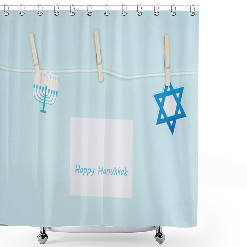 Personality  Top View Of Happy Hannukah Card And Holiday Paper Signs Pegged On Rope Isolated On Blue, Hannukah Concept Shower Curtains