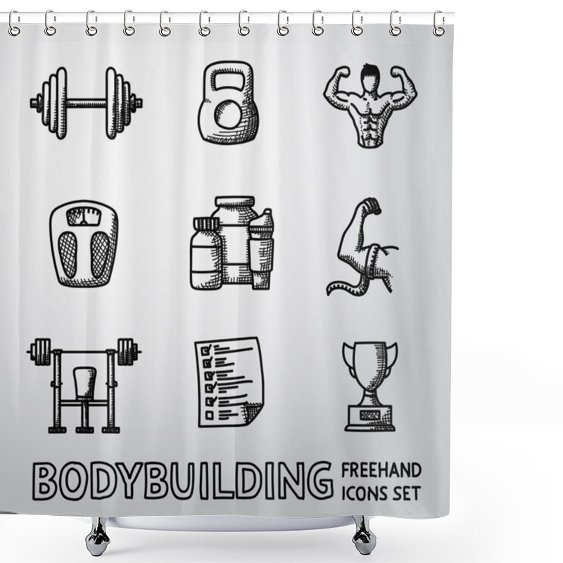 Personality  Set Of Bodybuilding Freehand Icons With - Dumbbell, Weight, Bodybuilder, Scales, Gainer, Shaker, Measuring, Barbell, Schedule, Goblet. Vector Shower Curtains