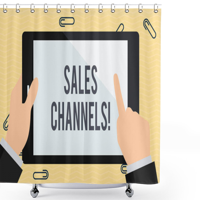 Personality  Conceptual Hand Writing Showing Sales Channels. Business Photo Text Involves A Business Selling Directly To Its Customers Businessman Hand Holding And Pointing Colorful Tablet Screen. Shower Curtains