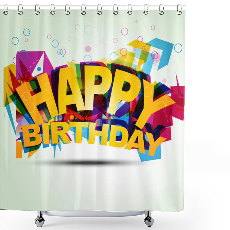 Personality  Happy Birthday Illustration Shower Curtains