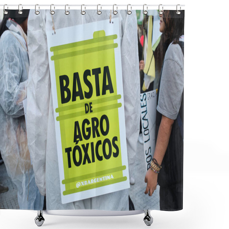 Personality  Buenos Aires, Argentina; May 21, 2022: Protest Against The Use Of GMO And Toxic Pesticides In Agriculture. Poster Text: No More Agrotoxics. Shower Curtains