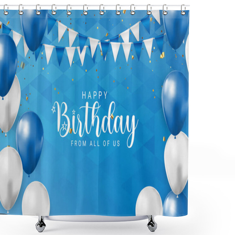 Personality  Happy Birthday Congratulations Banner Design With Confetti, Balloons And Glossy Glitter Ribbon For Party Holiday Background. Vector Illustration EPS10 Shower Curtains