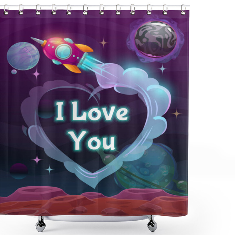 Personality  I Love You Sign On The Space Background. Valentines Day Greeting Card. Shower Curtains