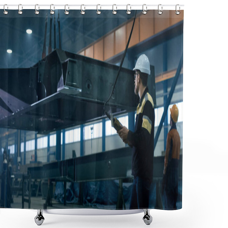 Personality  Heavy Industry Workers Are Moving A Massive Metal Construction O Shower Curtains