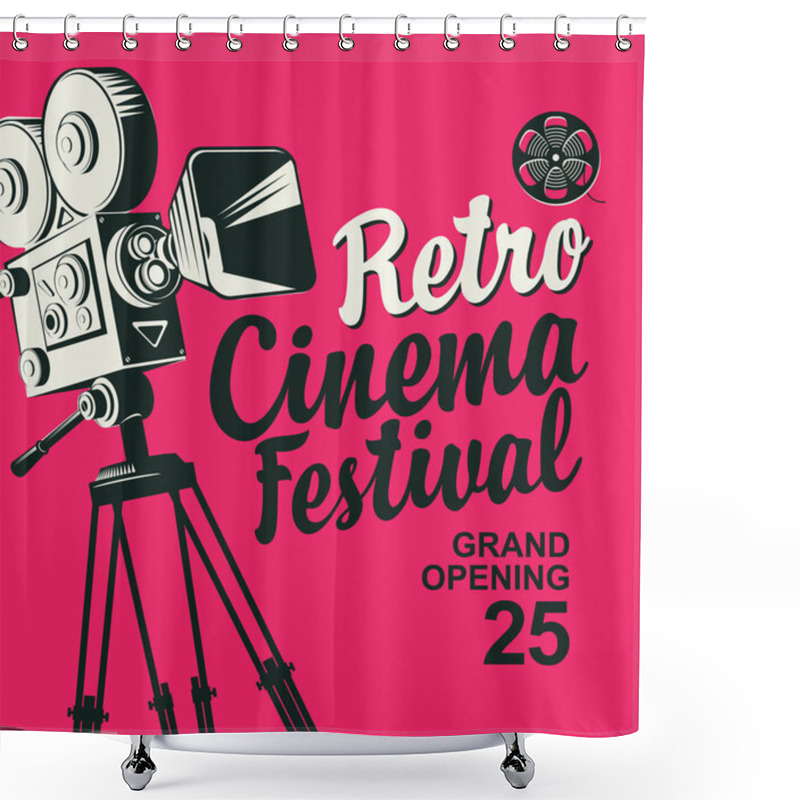 Personality  Retro Cinema Festival Poster With Old Movie Camera Shower Curtains