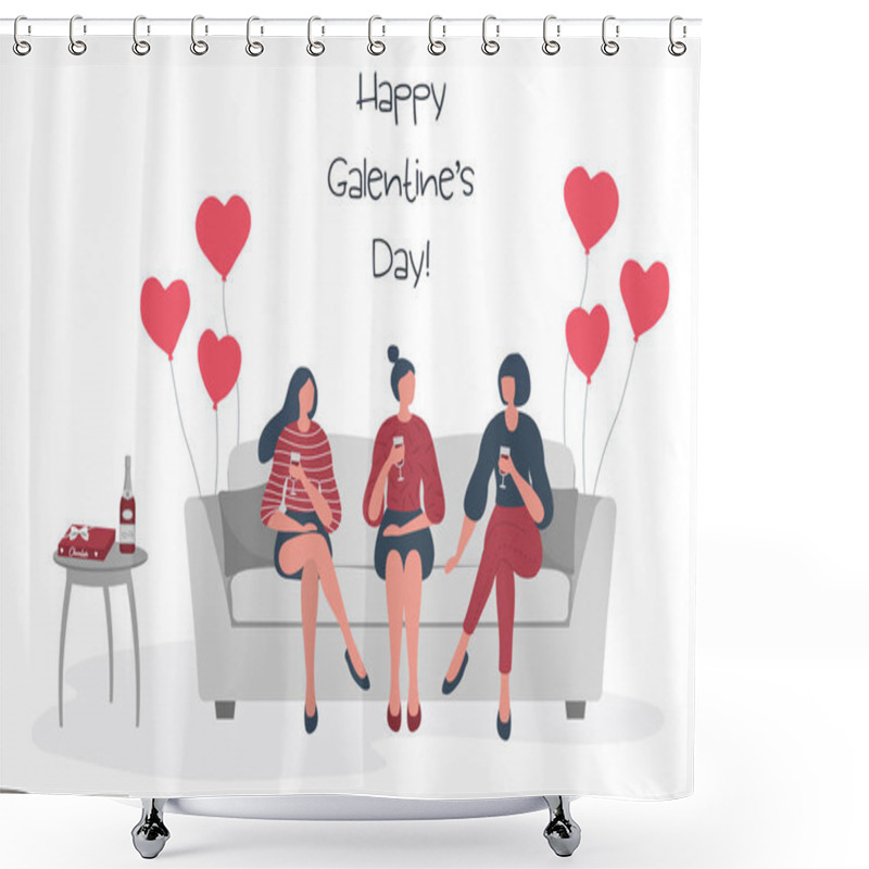 Personality  Galentine's Day. Slumber Party. Three Young Women Are Sitting On The Sofa And Drinking Wine. There Are Heart-shaped Balloons. There Is Also A Table With A Bottle Of Wine And A Box Of Chocolates.Vector Shower Curtains