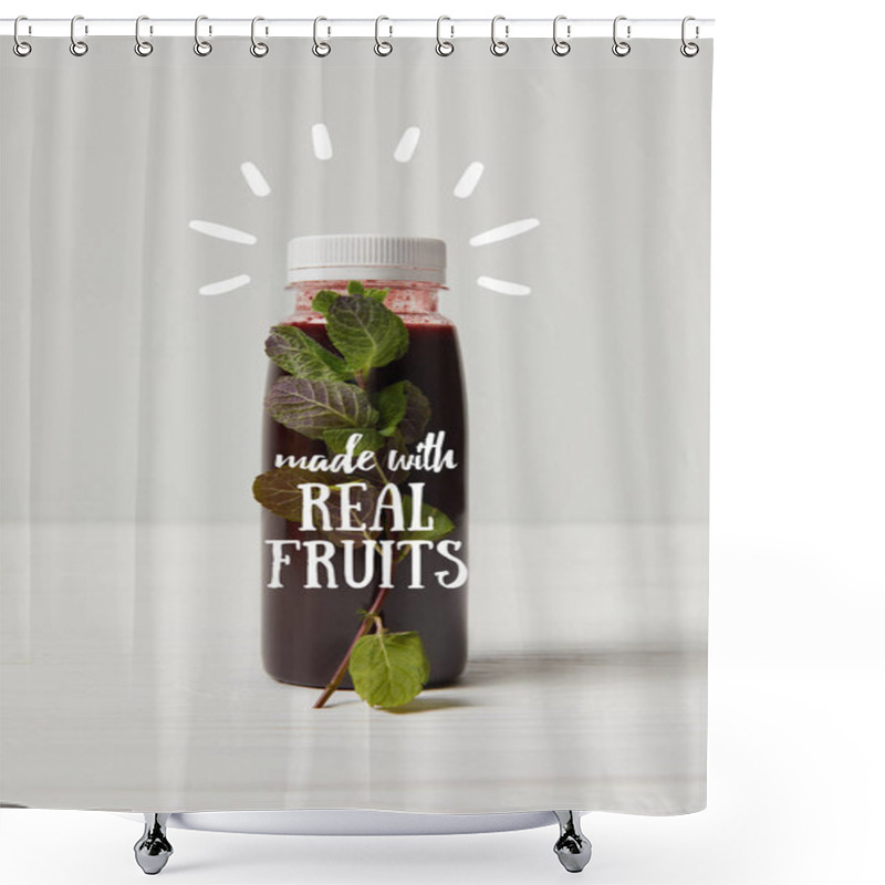 Personality  Bottle Of Detox Smoothie With Mint On White Wooden Surface, Made With Real Fruits Inscription Shower Curtains