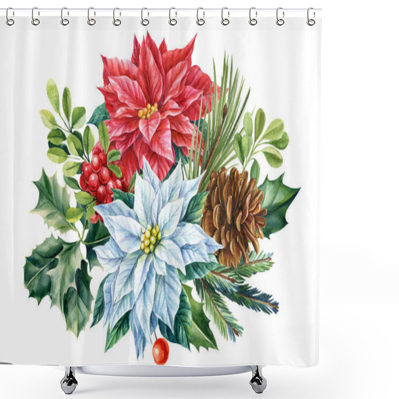 Personality  Winter Bouquet Of Poinsettia Flowers And Fir Branches On An Isolated White Background, Watercolor Illustration Shower Curtains