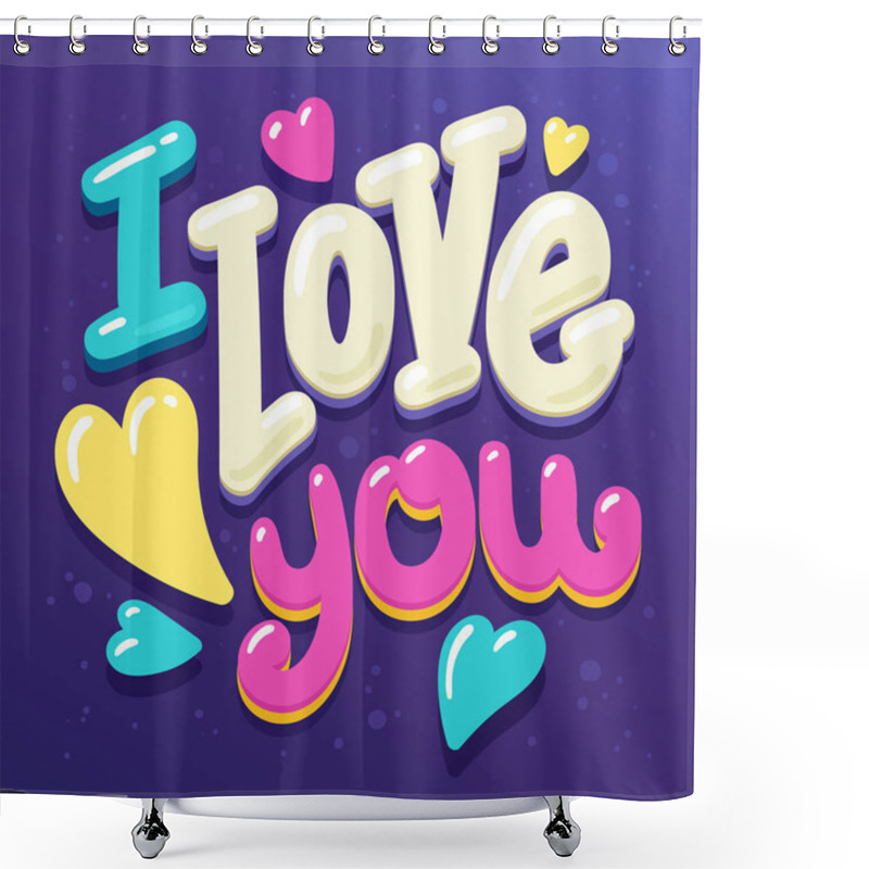 Personality  I Love You, Vector Illustration  Shower Curtains