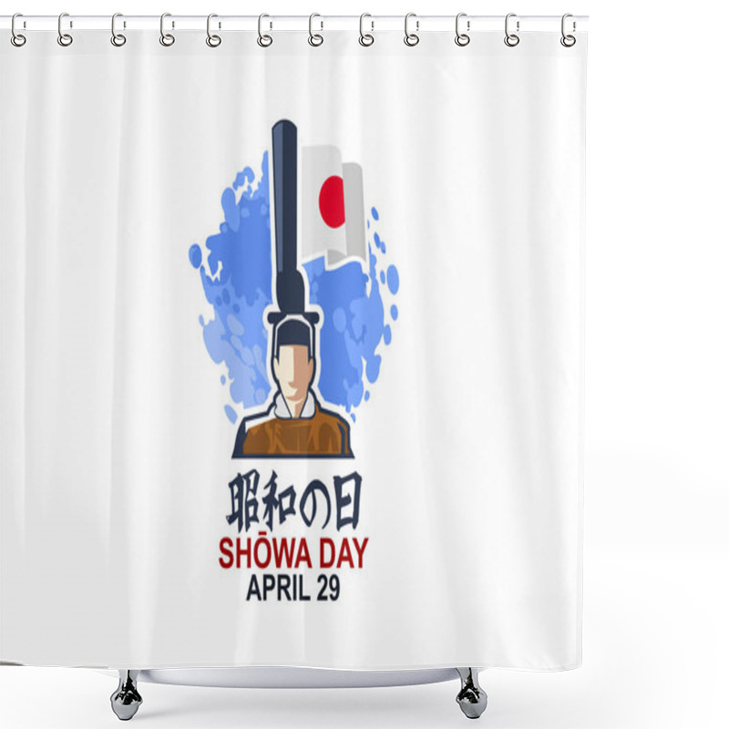 Personality  Translation: Shwa Day. Happy Birthday Of Emperor Shwa (Showa Day) Vector Illustration. Suitable For Greeting Card, Poster And Banner Shower Curtains