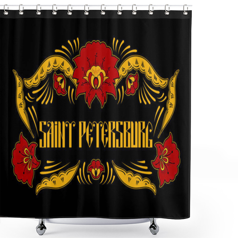 Personality  Saint Petersburg. Russia Travel Typography Illustration Vector Shower Curtains