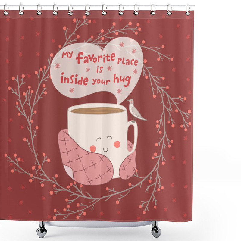 Personality  Holiday Card With Cute Cup Of Tea Shower Curtains