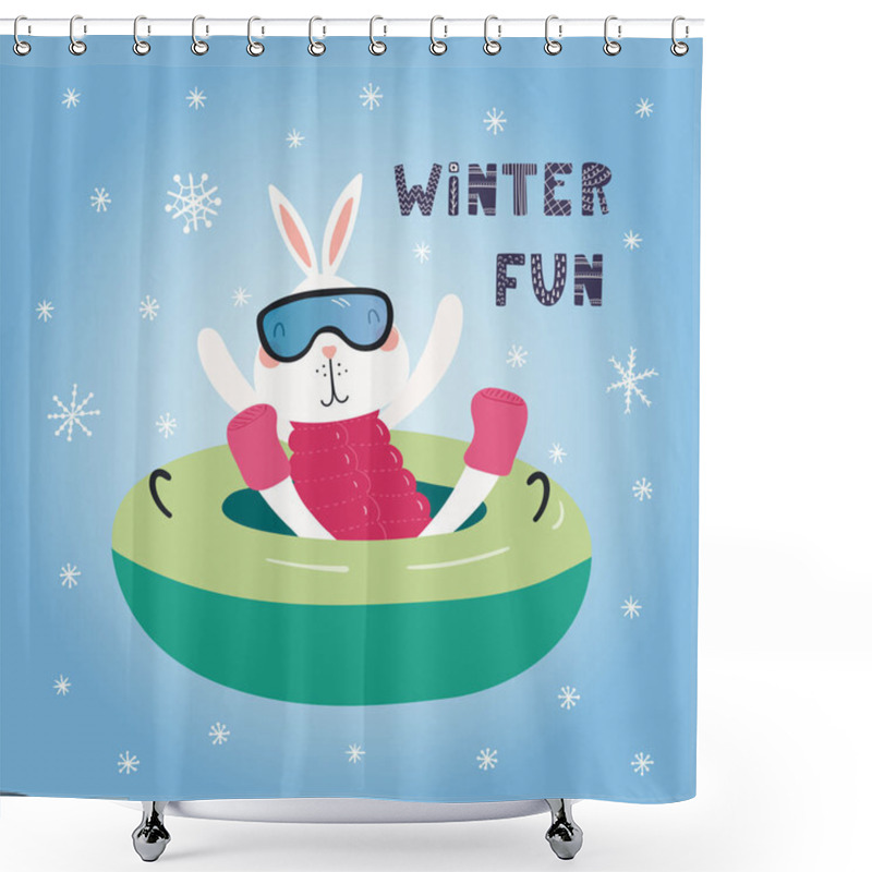 Personality  Hand Drawn Vector Illustration Of A Cute Funny Bunny Snow Tubing Outdoors In Winter, With Text Winter Fun. Scandinavian Style Flat Design. Concept For Children Print Shower Curtains