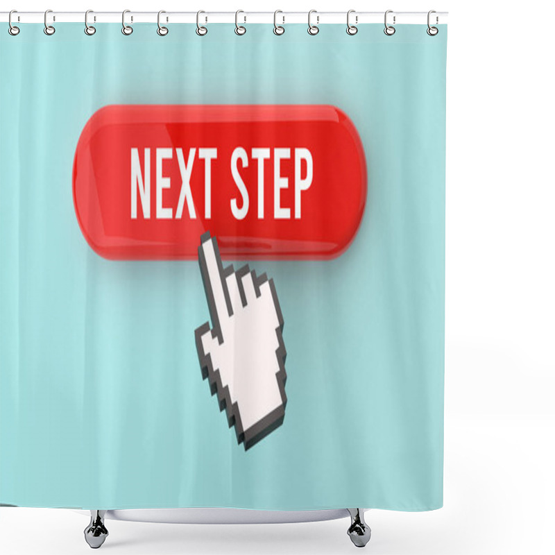 Personality  Next Step Text On Web Button, Pixel Clickable Interface, Web Banner, User Navigation, Digital Interaction, Call-to-action, Modern Design, Online Experience, 3D Render. Shower Curtains