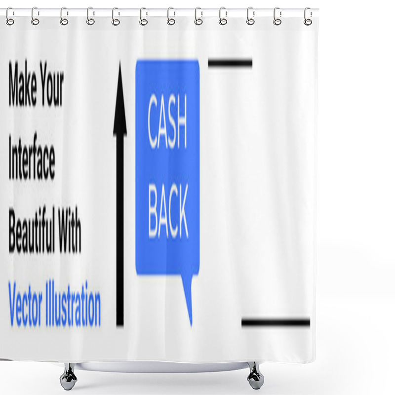 Personality  Blue Speech Bubble Saying CASH BACK With Upward Arrow And Bold Text Promoting Benefits. Ideal For Marketing, Advertising, Bonuses, E-commerce, Financial Incentives, User Engagement, Flat Landing Page Shower Curtains