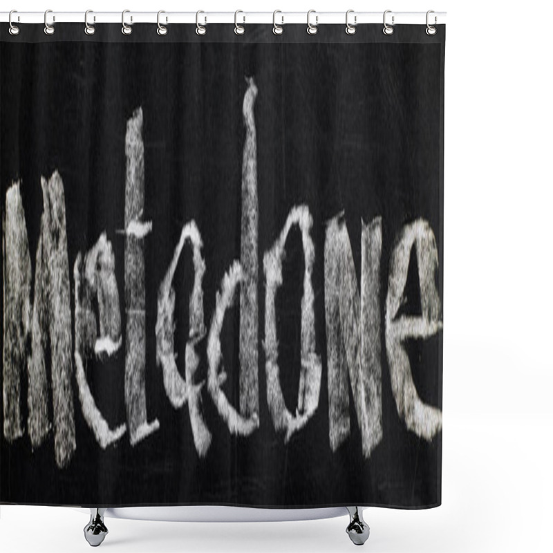 Personality  Panoramic Shot Of Black Chalk Board With Lettering Metadone Shower Curtains