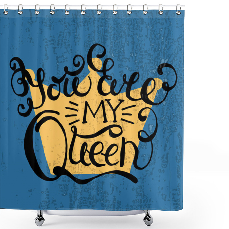 Personality  Crown With Hand Drawn Typography Poster Shower Curtains