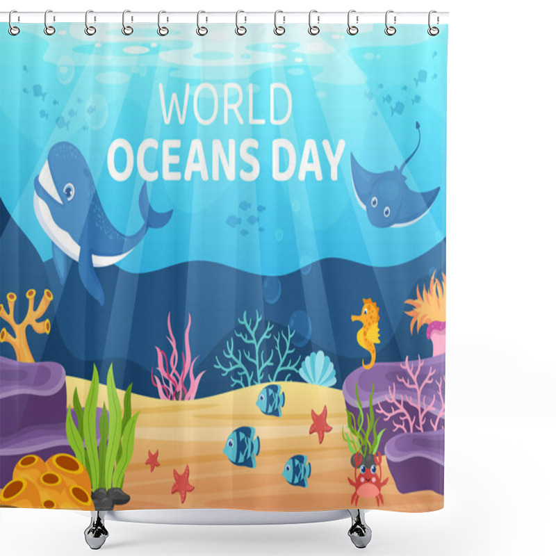 Personality  World Ocean Day Cartoon Illustration With Underwater Scenery, Various Fish Animals, Corals And Marine Plants Dedicated To Helping Protect Or Preserve Shower Curtains