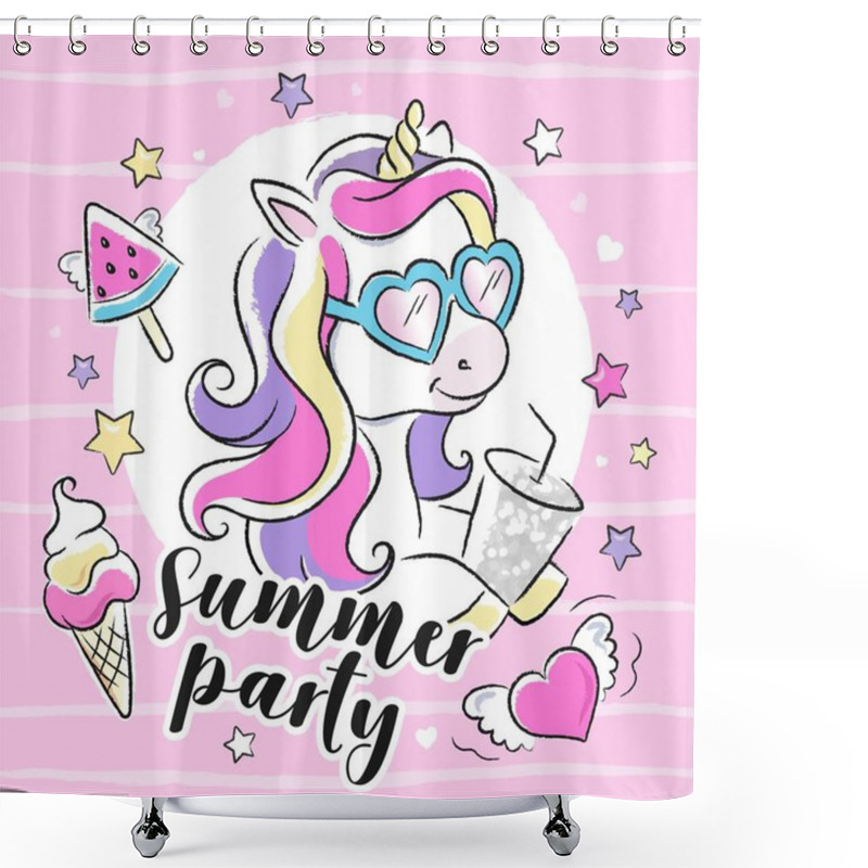 Personality  Art. Fashion Illustration Drawing In Modern Style For Clothes. Cute Unicorn. Summer Party Text. Shower Curtains