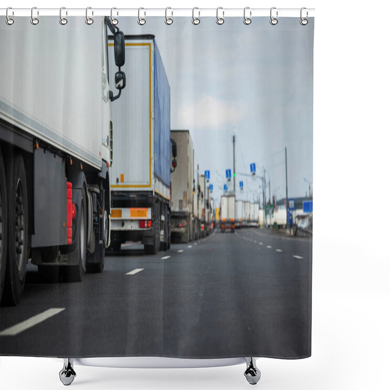 Personality  A Long Traffic Jam Of Many Trucks At The Border , A Long Wait For Customs Checks Between States Due To The Coronavirus Epidemic, Increased Sanitary Inspection Of Cargo Transport Shower Curtains