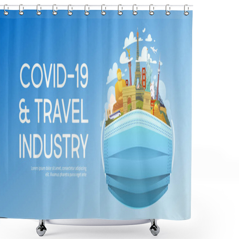 Personality  Covid-19 And Travel Industry. Travel To World. Road Trip. Tourism. Medical Mask With Landmarks. Travelling Illustration. Modern Flat Design. Shower Curtains