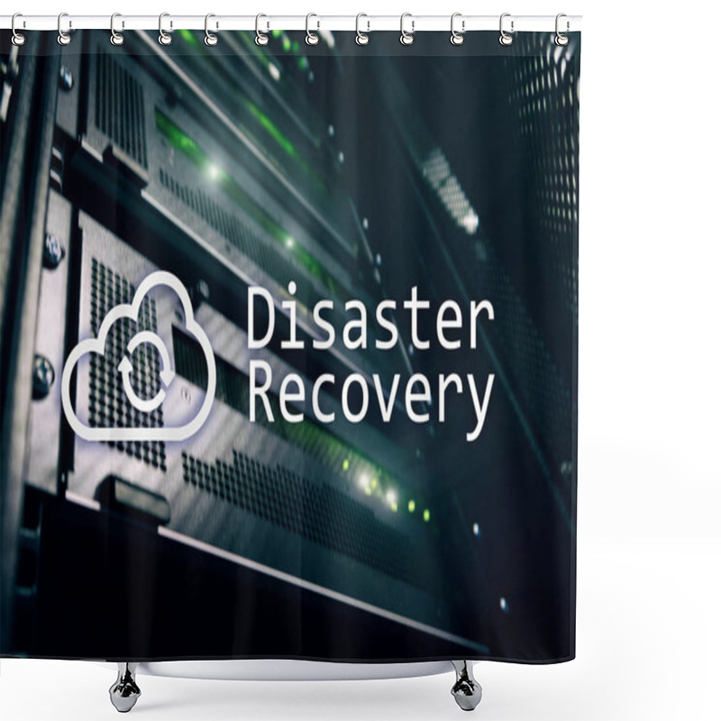 Personality  DIsaster Recovery. Data Loss Prevention. Server Room On Background. Shower Curtains