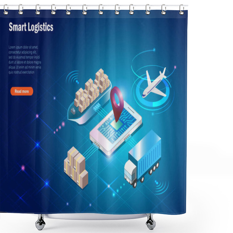 Personality  Smart Global Logistics Delivery Tracking System On Smartphone. Shipment Carton Delivery In Supply Chain, Airfreight, Seafreight And Transportation Truck Use Wireless Technoloty. Shower Curtains