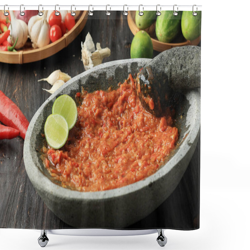 Personality  Sambal Tomat Or Spicy Tomato Paste On Stone Mortar And Pestle, Indonesian Traditional Grinder. Fresh Made. Shower Curtains