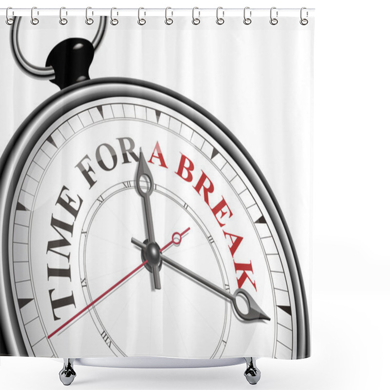 Personality  Time For A Break Concept Clock Shower Curtains