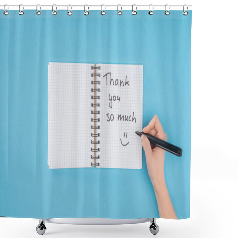 Personality  Cropped Person Holding Pen Over Notebook With Thank You So Much Lettering Isolated On Blue Background Shower Curtains