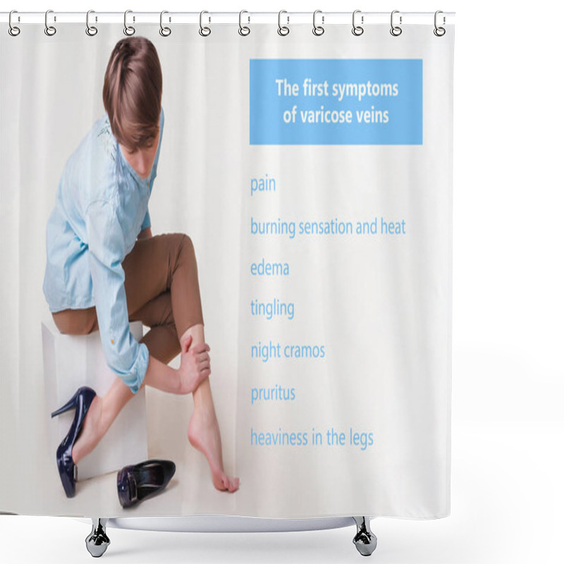 Personality  Young Woman In High Heels Massaging Her Tired Legs Shower Curtains