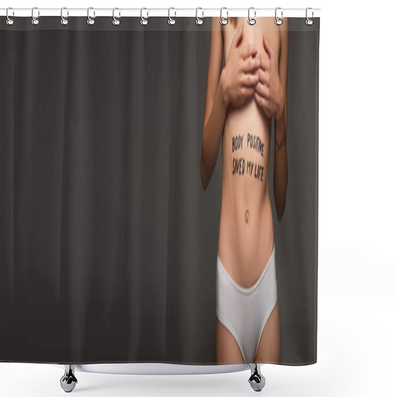 Personality  Cropped View Of Woman With Body Positive Saved My Life Inscription On Belly Isolated On Dark Grey, Banner Shower Curtains