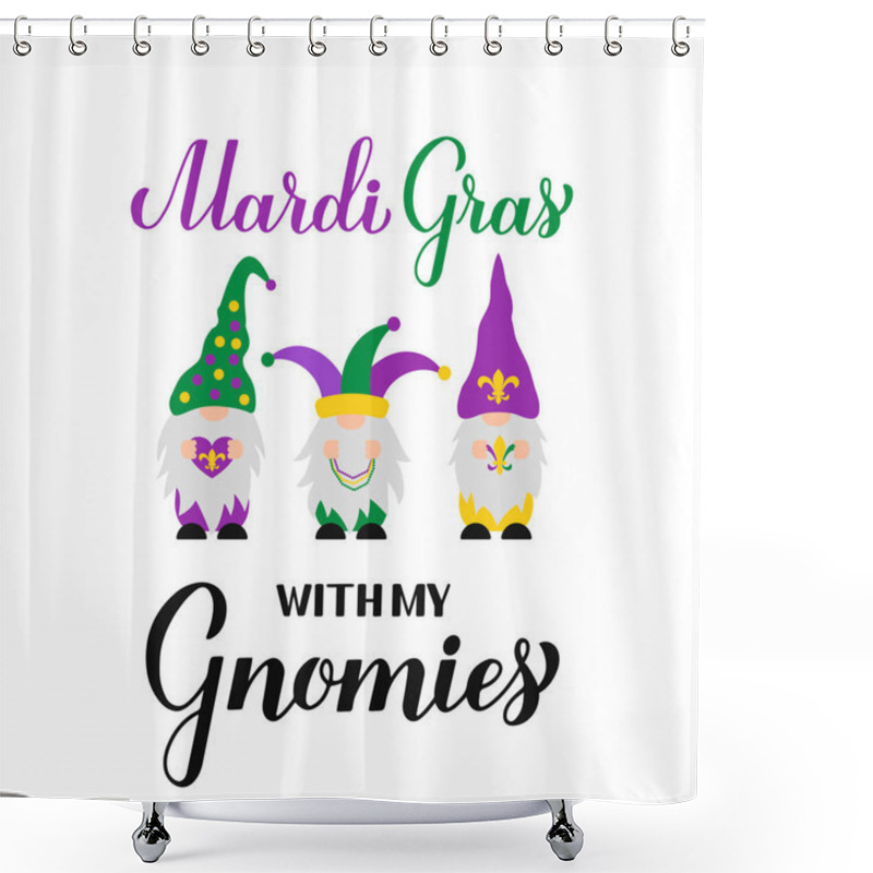 Personality  Mardi Gras Calligraphy Hand Lettering With Cute Nordic Gnomes. Fat Tuesday Traditional Carnival In New Orleans. Vector Template For Banner, Flyer, Poster, T Shirt, Sticker, Etc Shower Curtains