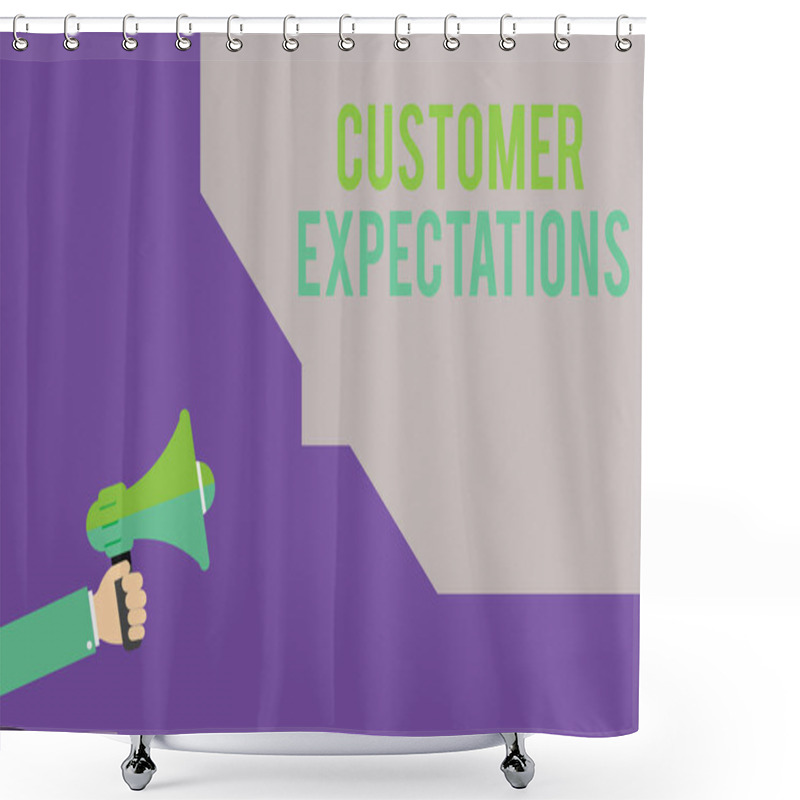 Personality  Text Sign Showing Customer Expectations. Conceptual Photo Benefits A Client Expect Surpass The Needs And Wants Shower Curtains