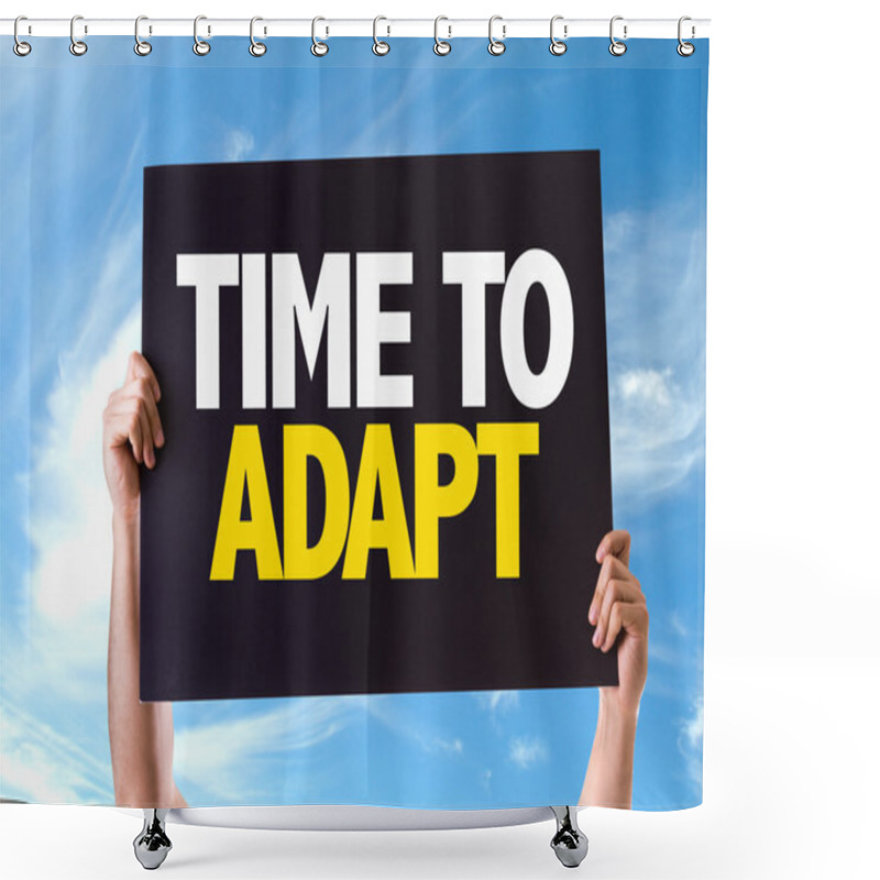 Personality  Time To Adapt Card Shower Curtains