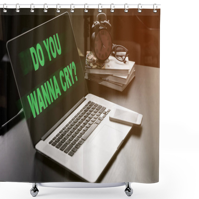 Personality  Do You Wanna Cry Malware Is Infected Computer Office Shower Curtains