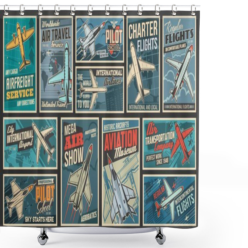 Personality  Aviation And Modern Air Transport Retro Posters Set. Airfreight Service, Pilot School And Air Travel, Charter Flights, Aviation Museum And Show, Airport Banners. Military And Passenger Planes Vector Shower Curtains